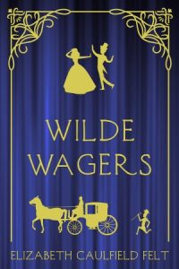 Book Cover for Wilde Wagers